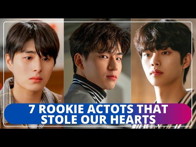 7 Rookie Actors that stole our hearts....