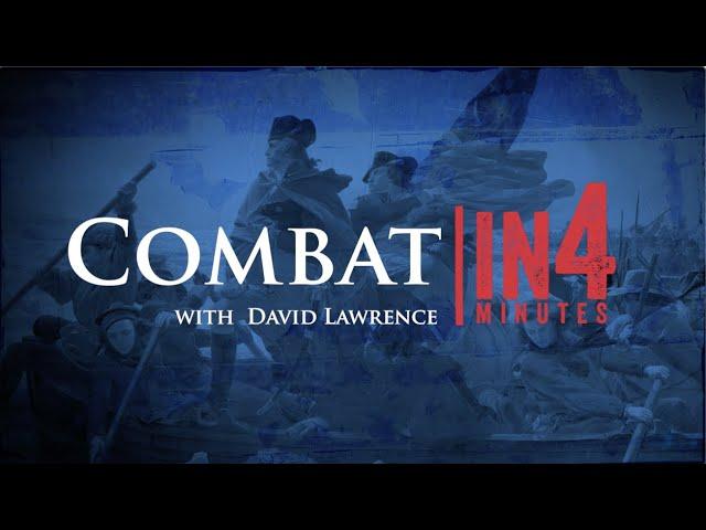 Combat Strategy: The Revolutionary War in Four Minutes