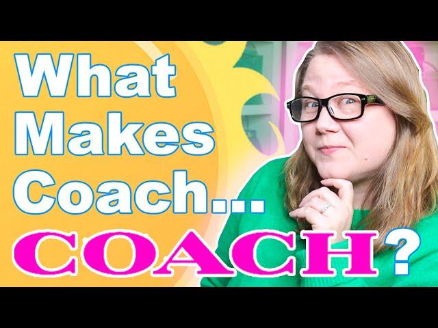 What Makes Coach COACH? || Defining Elements of Coach Bags || Coach Series Ep. 1 || Autumn Beckman