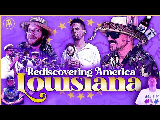 REDISCOVERING AMERICA: LOUISIANA