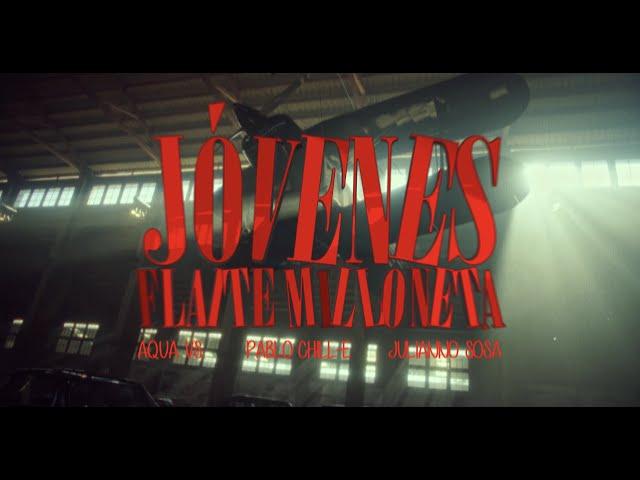 AQUA VS, PABLO CHILL-E, JULIANNO SOSA - JFM (JOVENES FLAITE MILLONETA) (VIDEO OFICIAL)