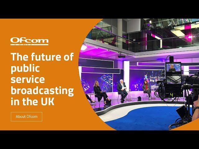 The future of public service broadcasting in the UK -  Highlights from #SSBD2020