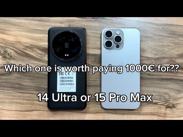 Xiaomi 14 Ultra vs iPhone 15 Pro Max