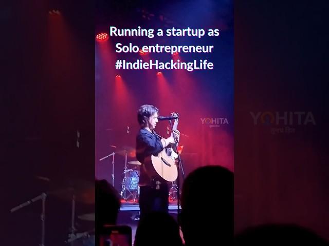 Running a startup as a solo entrepreneur #indiehackinglife