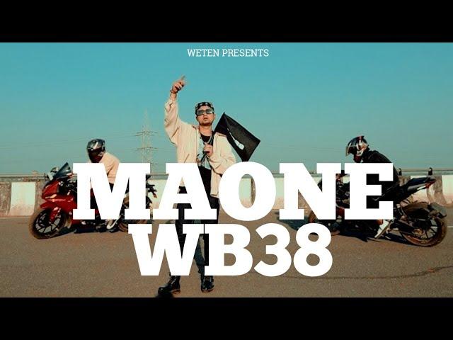 WB38 - MAONE - Prod. By Kepso Beats - Official Music Video Song - India East Side