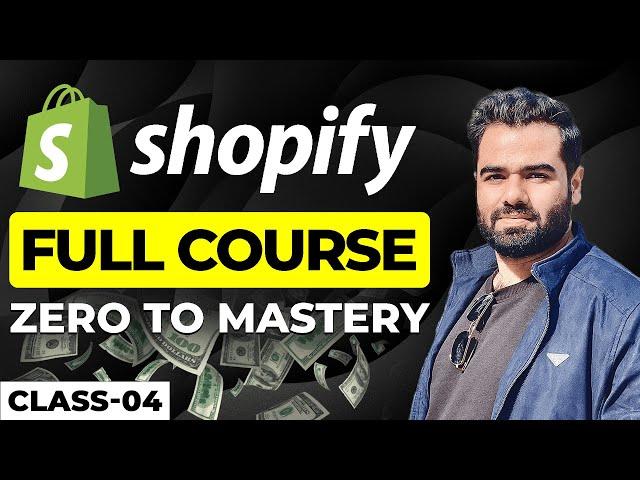 Shopify Dropshipping Course: Shopify Store Creation (Part-03) | Class-04 | Skills Pro Pakistan