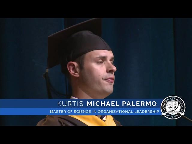 2017 SNHU Commencement Student Speaker Kurtis Palermo, Master of Science - Organizational Leadership