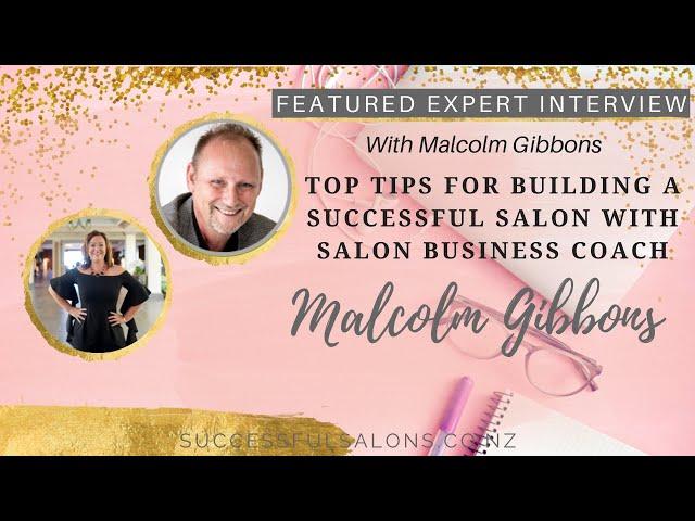 TOP TIPS FOR BUILDING A SUCCESSFUL SALON WITH SALON BUSINESS COACH