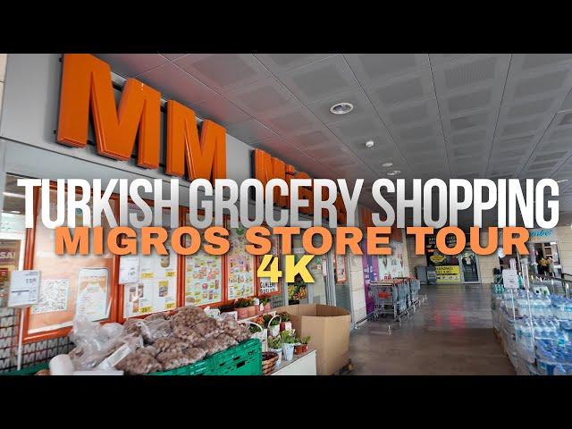 Turkish Grocery Shopping - Migros Supermarket Prices at £1 = ₺45 [4K]