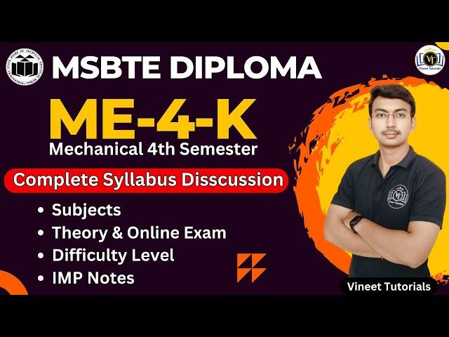 ME4K Syllabus Discussion | Diploma Mechanical 4th Semester Syllabus | Vineet Sir | Vineet Tutorials