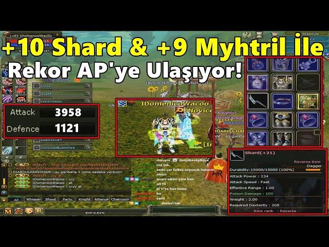 DomenicoWacco +10 Shard | +9 Myhtril Alıp | Charını Rekor AP'ye Ulaştırıyor! | Knight Online