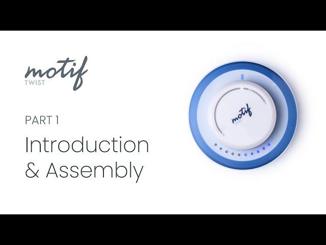 Introduction & Assembly of The Motif Twist Breast Pump