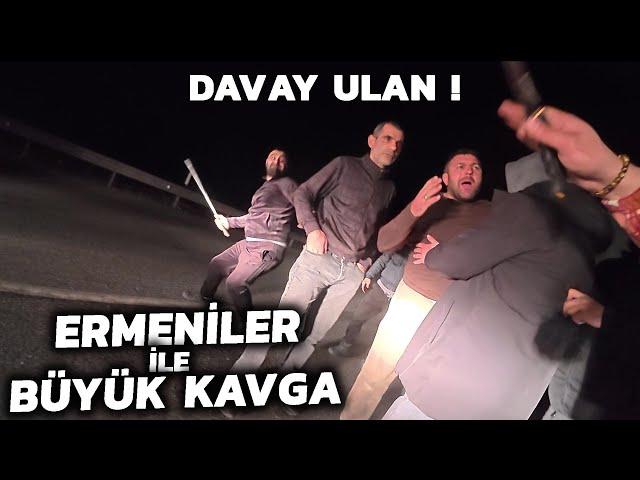 ERMENİ TIR'CILAR İLE S*PALI B*ÇAKLI SIRA KAVGASI !