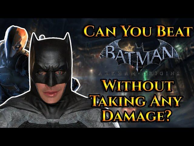 Can You Beat Batman Arkham Origins Without Taking Any Damage? [10K Sub Special]