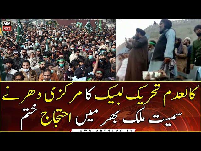 Protests across the country of the banned Tehreek-e-Labbaik Pakistan ended