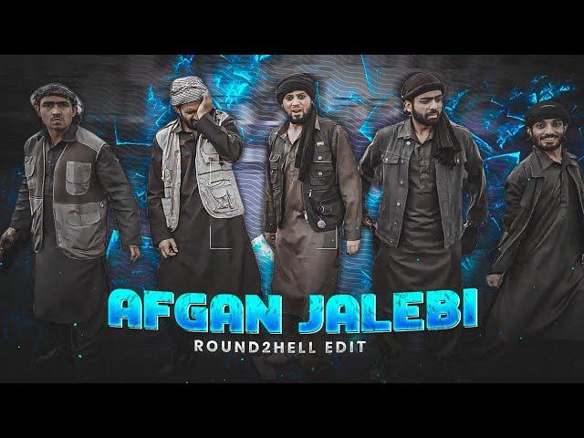 Afghan Jalebi  - Velocity Edit | Round2hell Edit | Official 6 Sahil