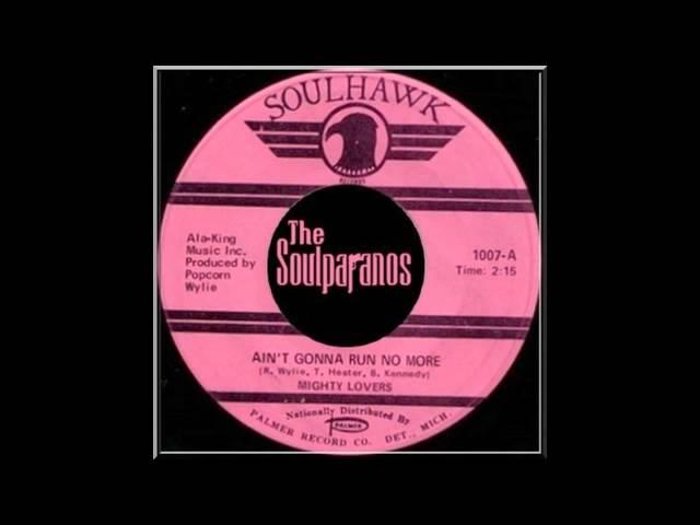 MIGHTY LOVERS - Ain't Gonna Run No More - 1969 Soulhawk