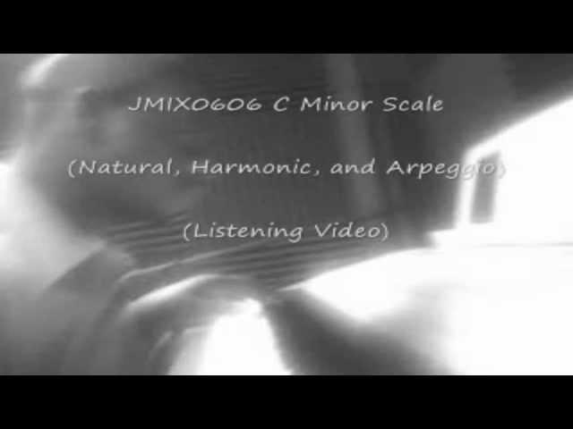 JMIX'S C Minor Scale Listening/Hearing Video