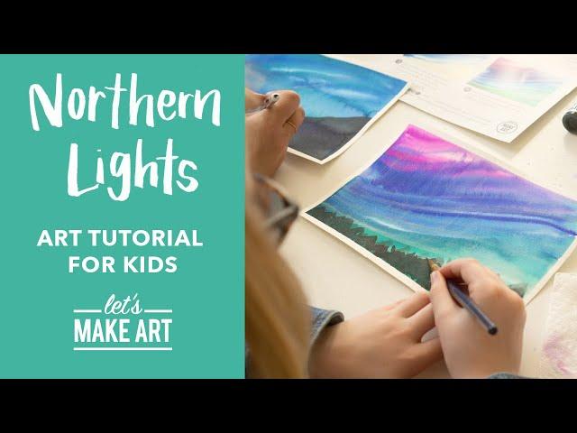 Northern Lights| Free Art Class for Kids by Nicole Miyuki of Let's Make Art