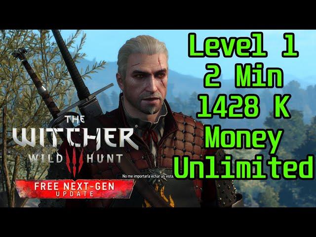 The Witcher 3 Next Gen 1428 K Unlimited Money Farm 2024*