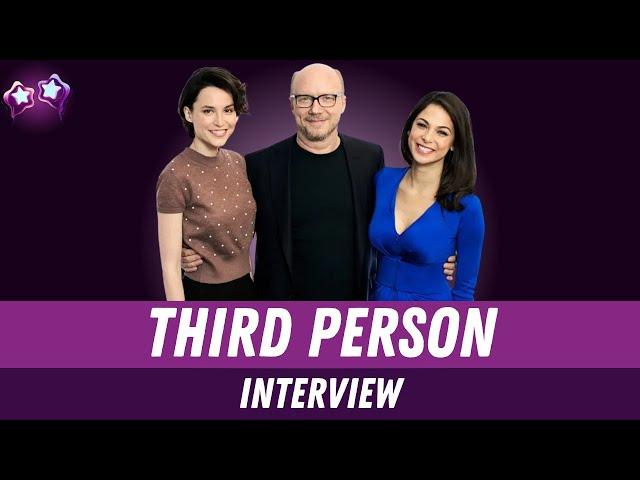 Third Person Interview: Paul Haggis, Loan Chabanol & Moran Atias