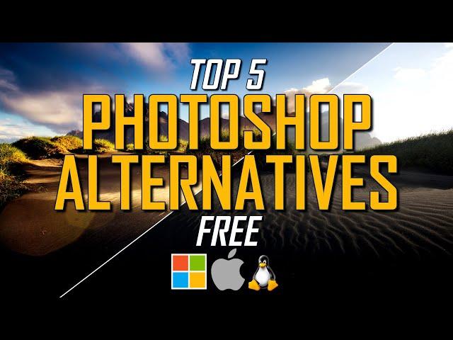 Top 5 Best FREE PHOTOSHOP Alternatives