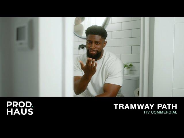 Production Haus | Tramway Path | ITV Commercial