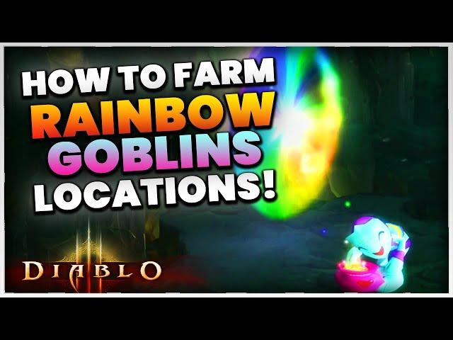 Diablo 3 Rainbow Goblin Farming Route Complete Guide! (Season 27)