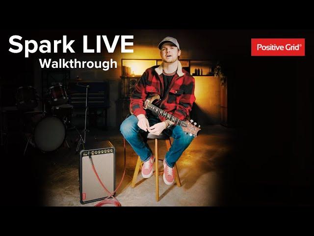 Spark LIVE - Walkthrough