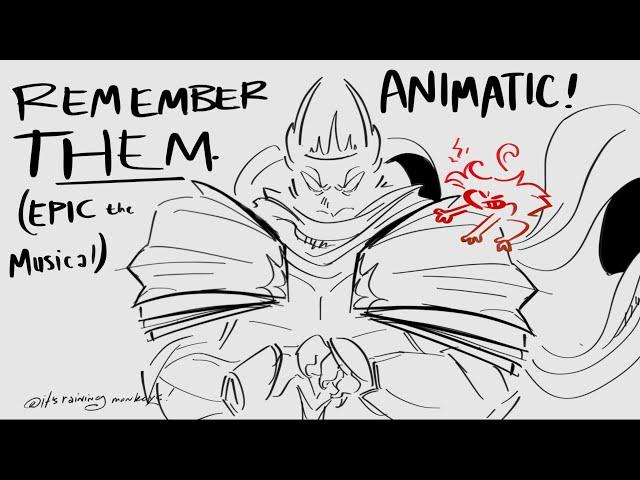 REMEMBER THEM. (EPIC the Musical) D&D CAMPAIGN ANIMATIC