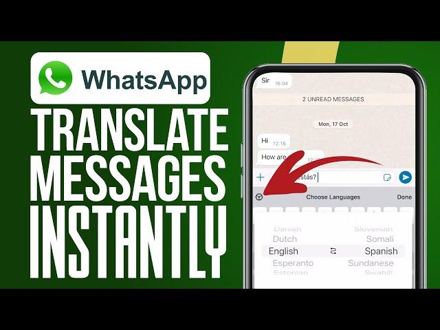 How To Translate WhatsApp Messages Instantly without leaving WhatsApp (2024 Update)