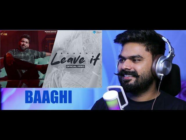 REACTION ON : Leave It (Official Video) | Baaghi | Jassi X | Majhail Rakaat | New Punjabi Song 2023