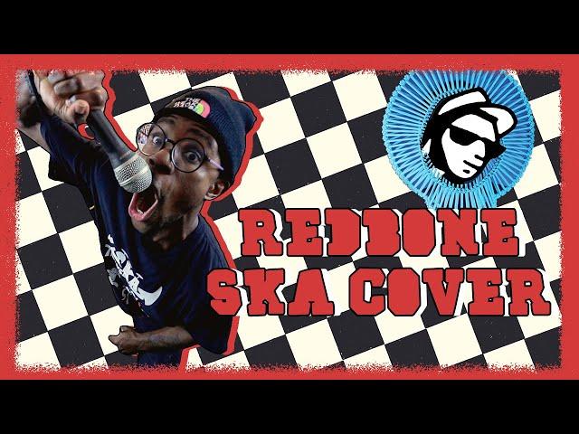 Redbone - Childish Gambino (SKA PUNK COVER)