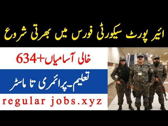 AirPort Security Force ASF 634+ Upcoming Jobs 2022 || Asf jobs 2022