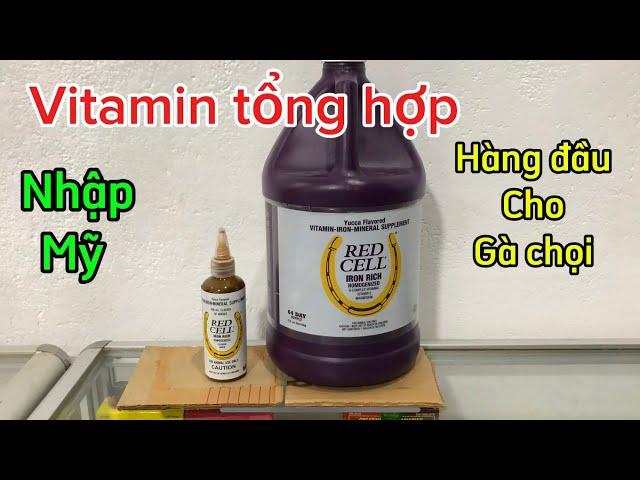 RED CELL  dinh dưỡng hàng đầu cho ️ GÀ CHỌI 