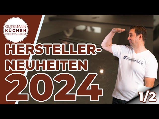 Küchenplanung 2024: Bora, Nolte, Nobilia, Schüller & mehr - Die Top-Neuheiten! | Teil 1/2