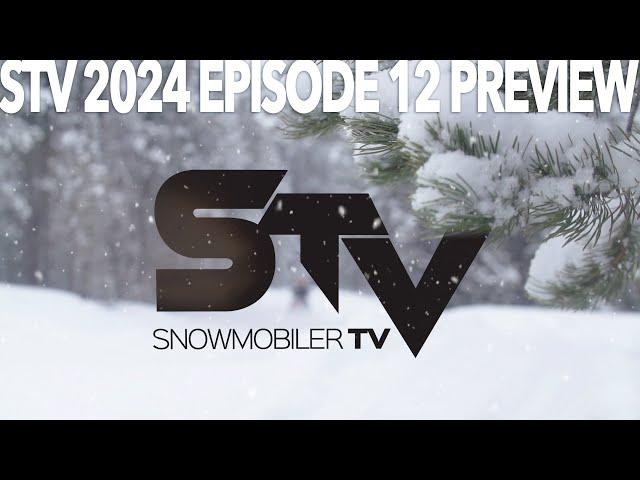 STV 2024 Episode 12 Preview