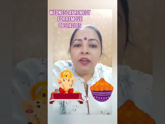 Wednesday Remedy For remove any obstacles..... For consultation 9311719506
