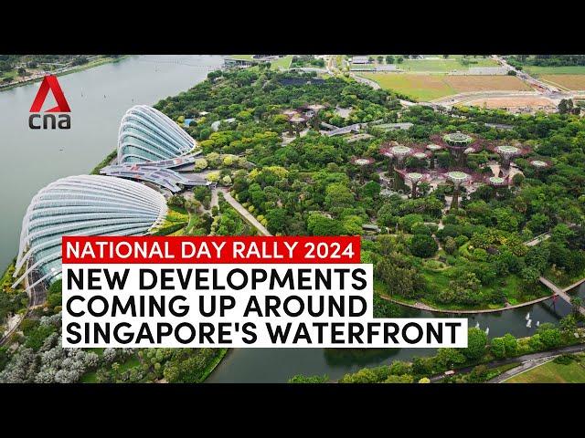 "Exciting new developments" coming up around Singapore's waterfront | National Day Rally 2024