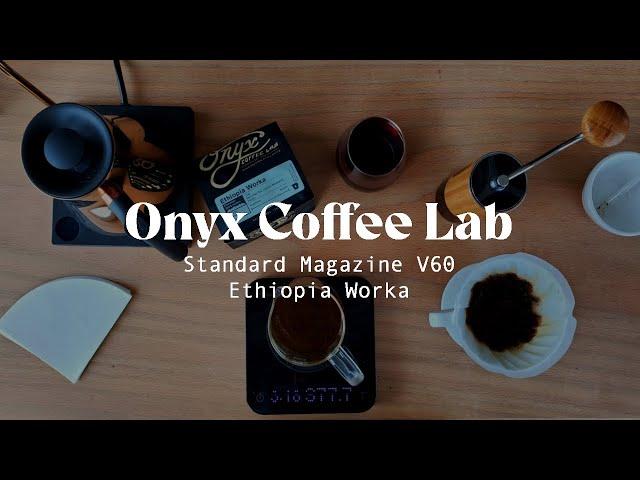 Onyx Coffee Lab & Standart Magazine: V60 Ethiopia Worka