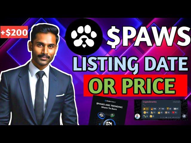 Paws listing price or date | paws listing price | paws listing date | paws Airdrop listing date