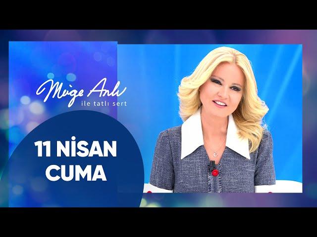 Müge Anlı ile Tatlı Sert | 11 Nisan 2025 Cuma - 17. Sezon