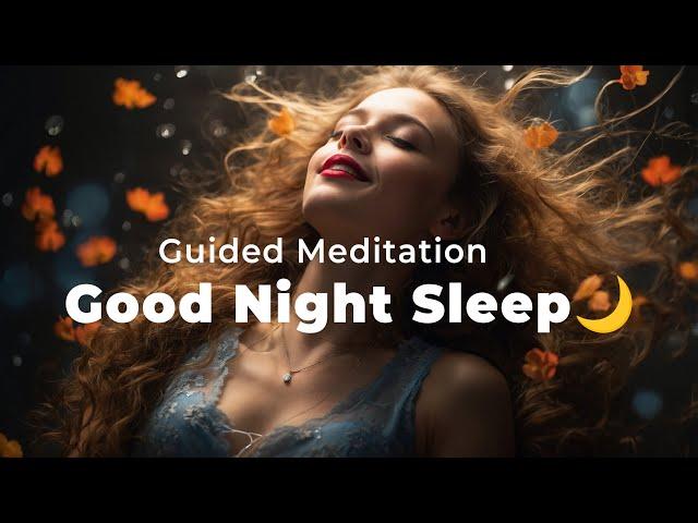 Guided Meditation for Sleep Relax Before a Good Night Sleep 