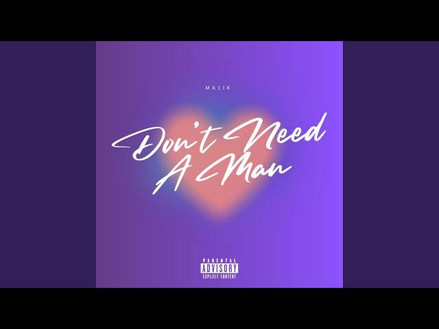 Don't Need A Man