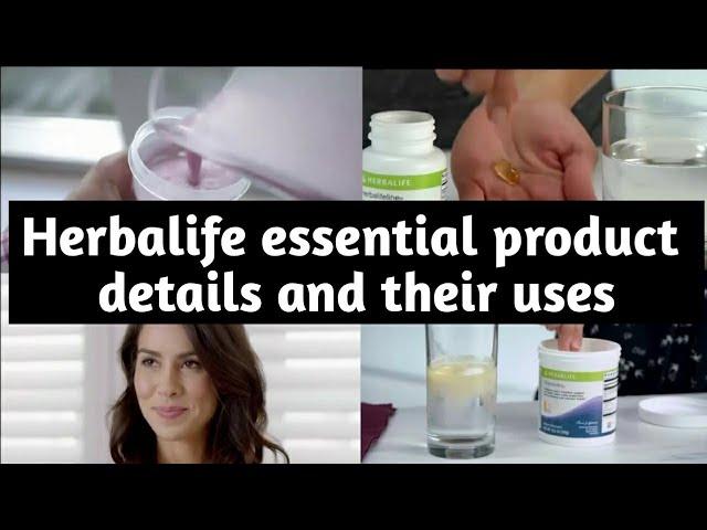 Herbalife all product knowledge in detail.