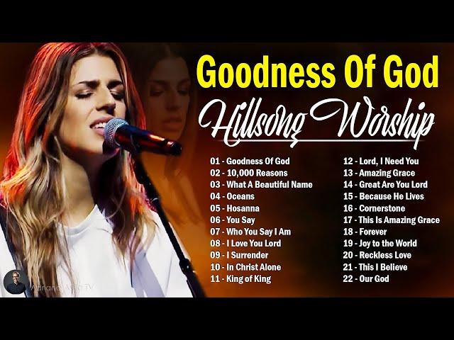 Goodness Of God ~ Hillsong United Playlist 2024 ~ Praise & Worship Songs Lyrics ️#108