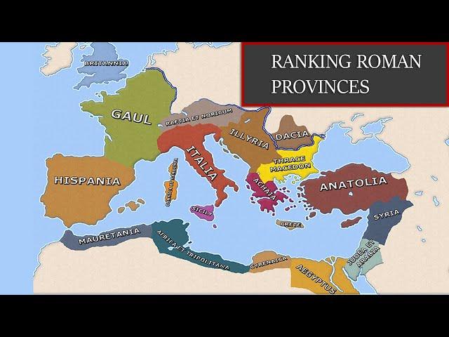 Ranking Roman Provinces from Worst to Best