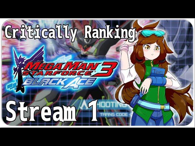 Ace in the Cards - Critically Ranking Megaman Star Force 3: Black Ace [Stream 1]