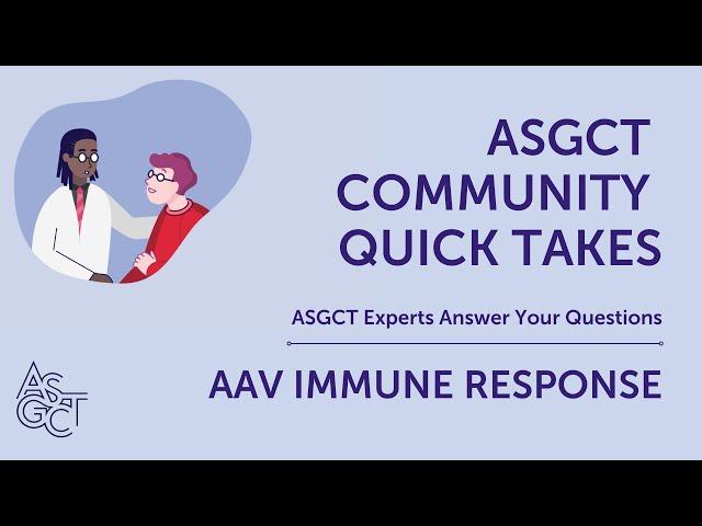 Community Quick Takes: AAV Immune Response