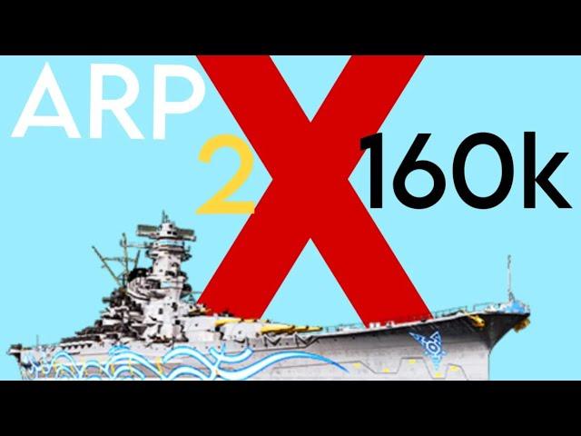 ARP Yamato: x2 160k matches | WoWs Blitz